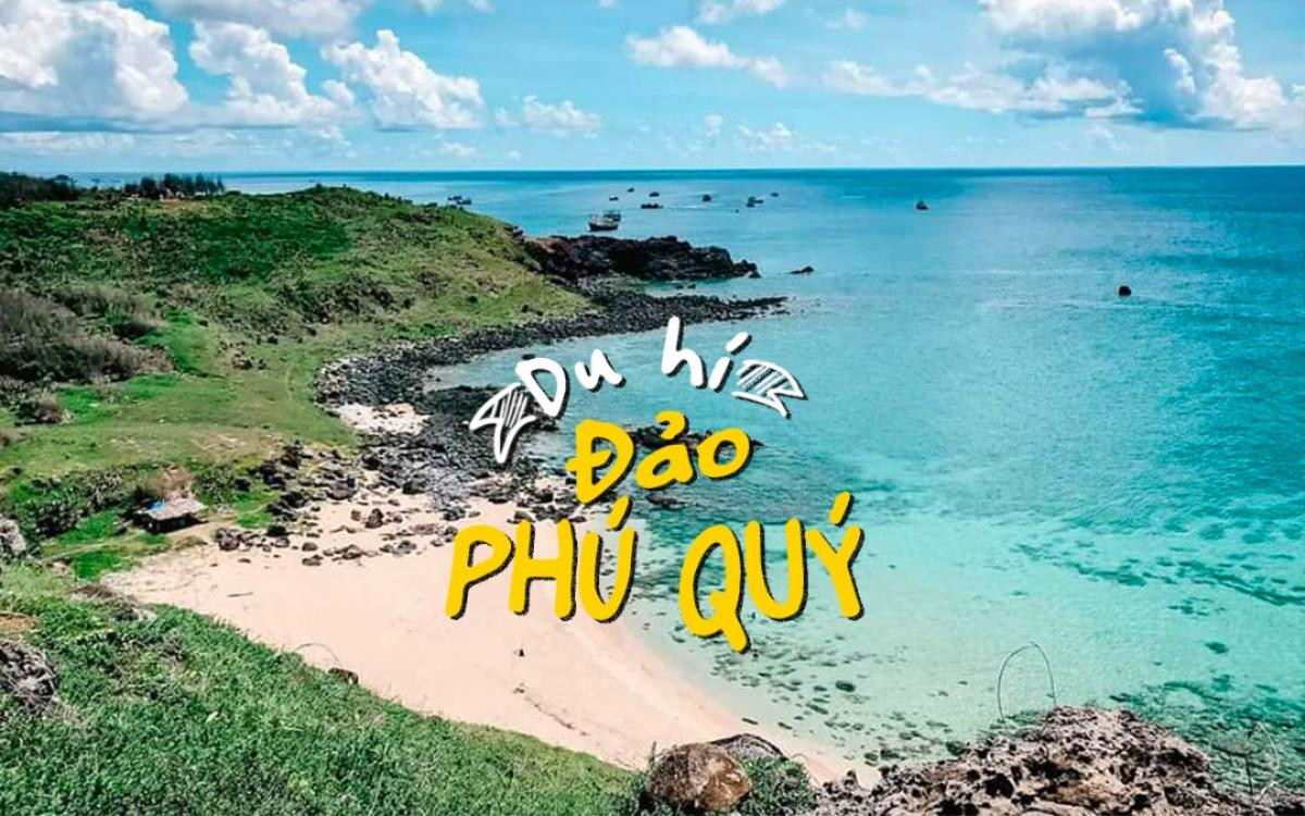 Kinh nghiệm du lịch đảo Phú Quý tự túc đầy đủ và chi tiết nhất